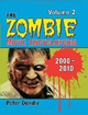 The Zombie Movie Encyclopedia: 2000-2010 